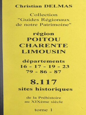 cover image of Région Poitou-Charente Limousin (1). Départements 16-17-19-23-79-86-87